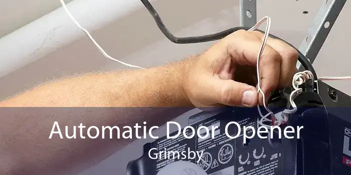 Automatic Door Opener Grimsby