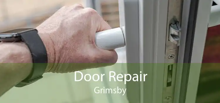 Door Repair Grimsby