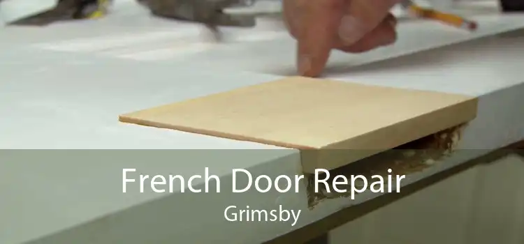 French Door Repair Grimsby