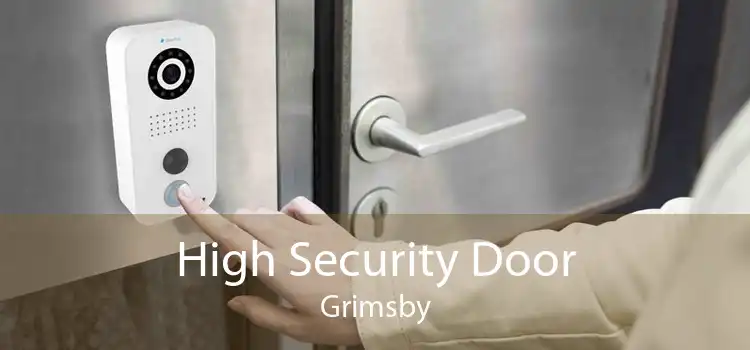 High Security Door Grimsby
